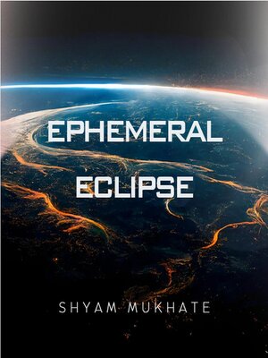 cover image of Ephemeral Eclipse